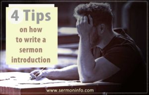 How To Write A Good Sermon Introduction