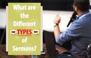 What are the Different Types of Biblical Sermons?