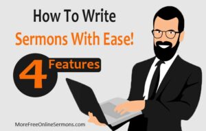 How To Write A Sermon With Ease