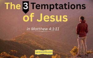 The 3 Temptations of Jesus in Matthew 4:1-11