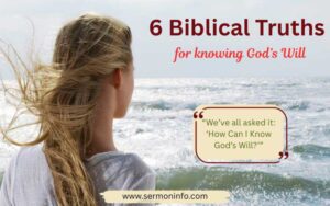 6 Biblical Truths For Knowing God's Will Through Scripture