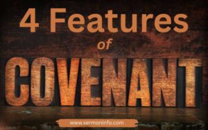 Sermon Outline From Jeremiah 31:31-34 | 4 Features of the New Covenant