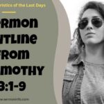 Sermon Outline From 2 Timothy 3:1-9 – End Times Signs