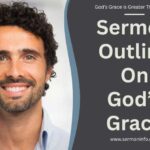 Sermon Outline on God's Grace