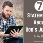 7 Statements About God's Justice in the Bible