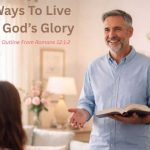 Sermon Outline From Romans 12:1-2 Explained