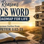 Sermon Outline From 2 Peter 1:12-21 Explained