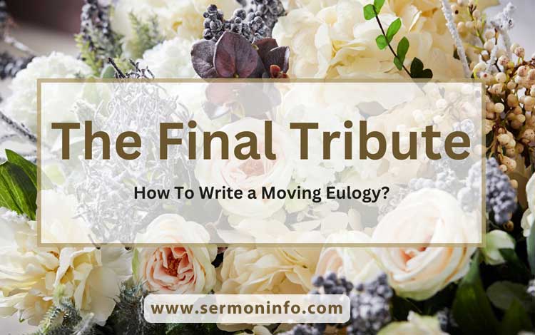 How To Write a Eulogy 5 Steps How To Write a Eulogy 5 Steps