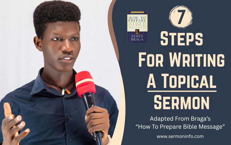 7 Steps For Writing A Topical Sermon