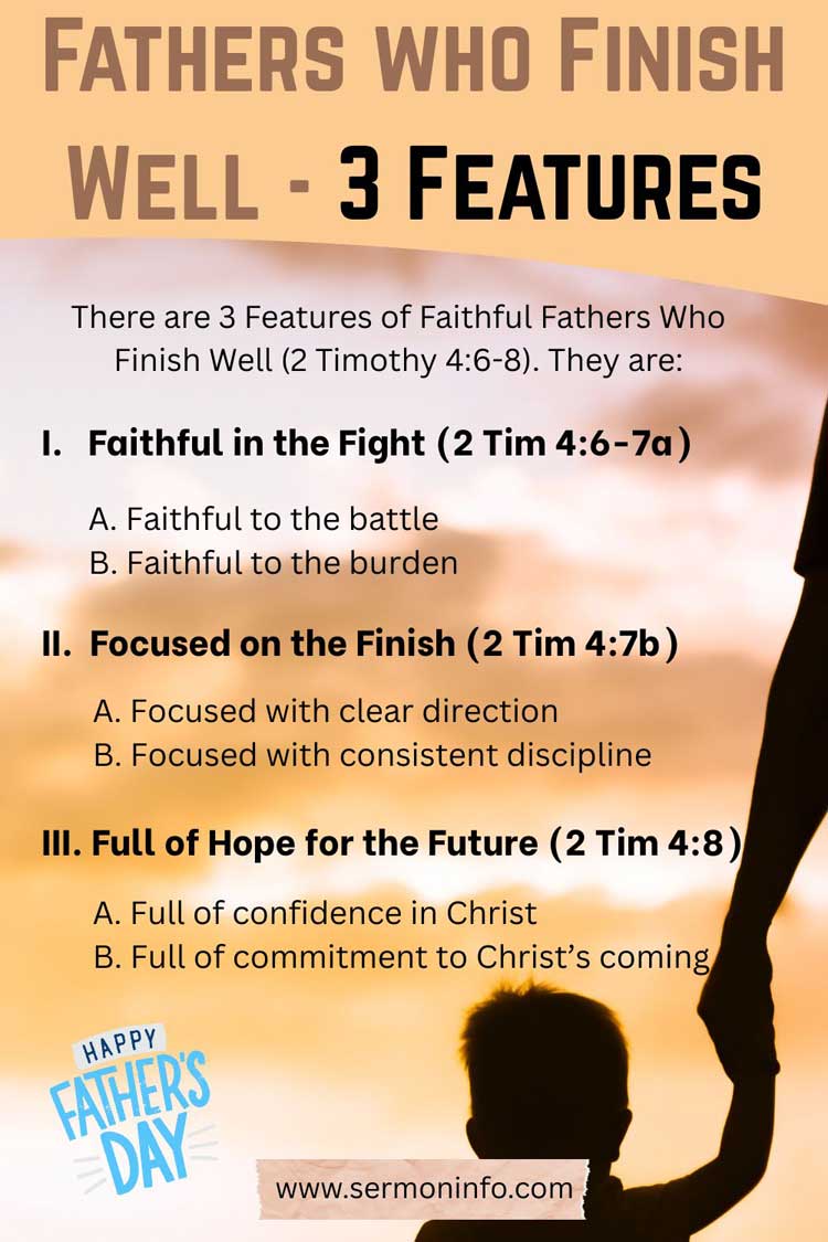Faithful Fathers Who Finish Well Faithful Fathers Who Finish Well