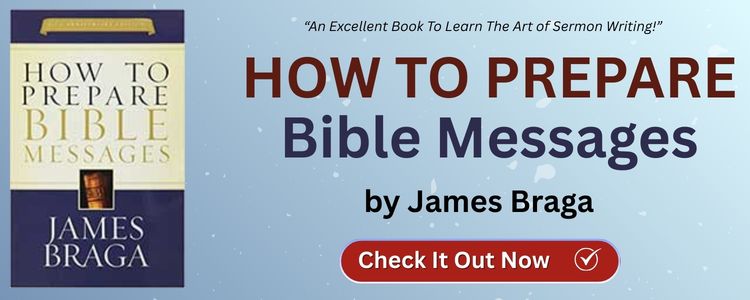 How To Prepare Bible Messages by James Braga