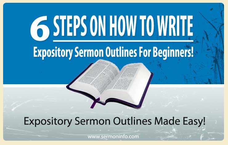 How To Write Expository Sermon Outlines For Beginners