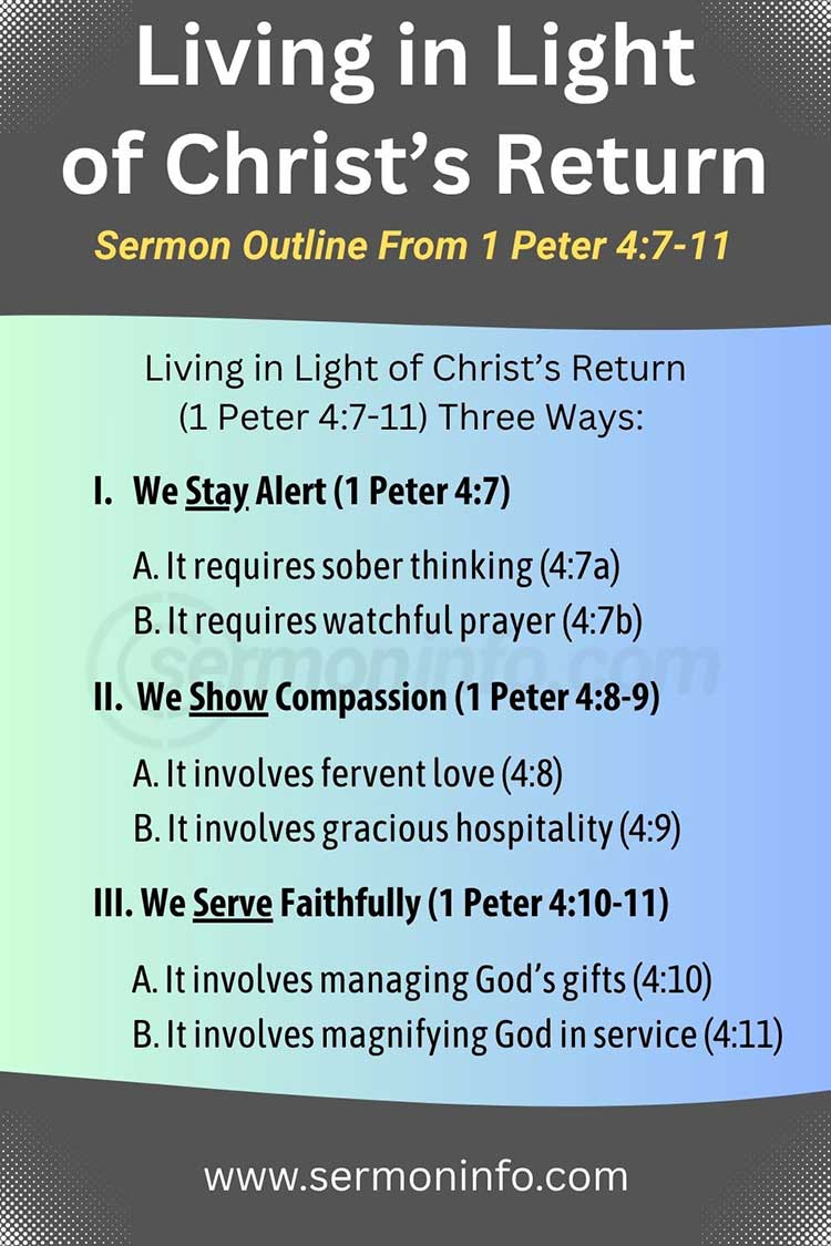 Living in Light of Christ's Return | Sermon Outline From 1 Peter 4:7-11