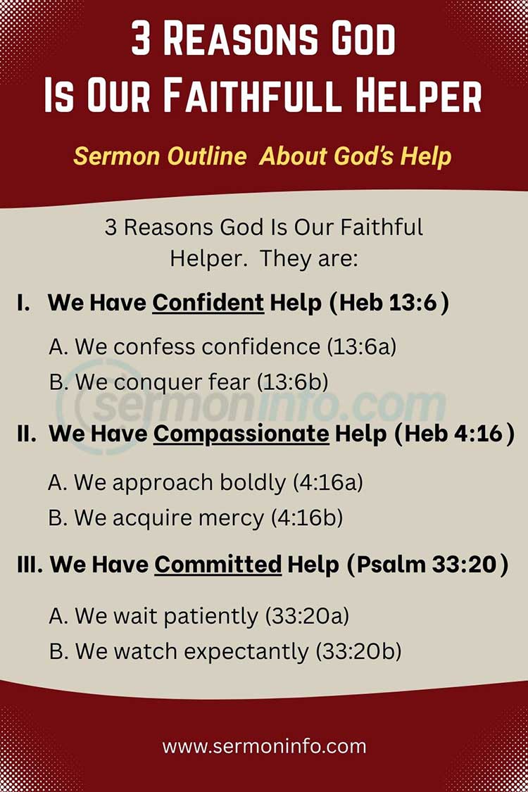 Sermon Outline About God's Help | God is Our Faithful Helper Sermon Outline About God's Help | God is Our Faithful Helper