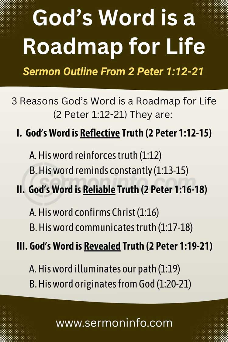 Sermon Outline From 2 Peter 1:12-21 | 3 Reasons God's Word is a Roadmap for Life Sermon Outline From 2 Peter 1:12-21 | 3 Reasons God's Word is a Roadmap for Life