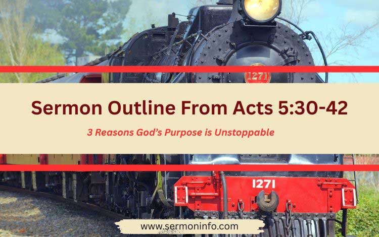 Sermon Outline From Acts 5:30-42 Sermon Outline From Acts 5:30-42
