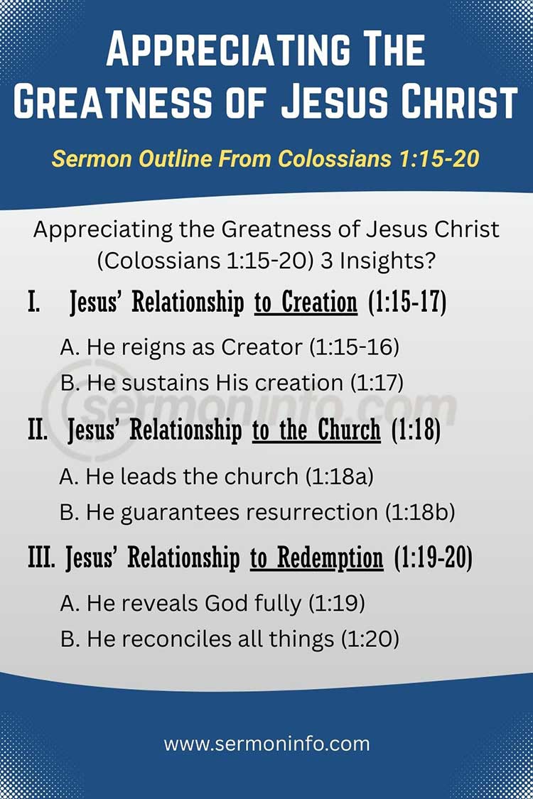 Sermon Outline From Colossians 1:15-20 | Appreciating the Greatness of Jesus Christ