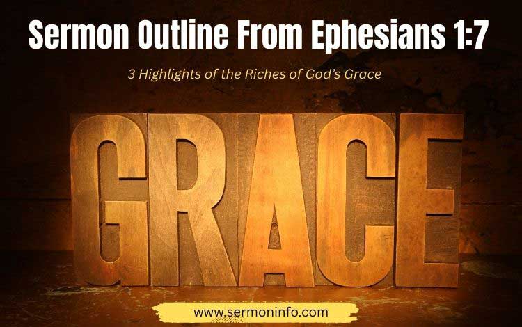 Sermon Outline From 1:7