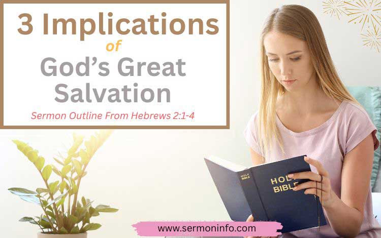 Sermon Outline From Hebrews 2:1-4