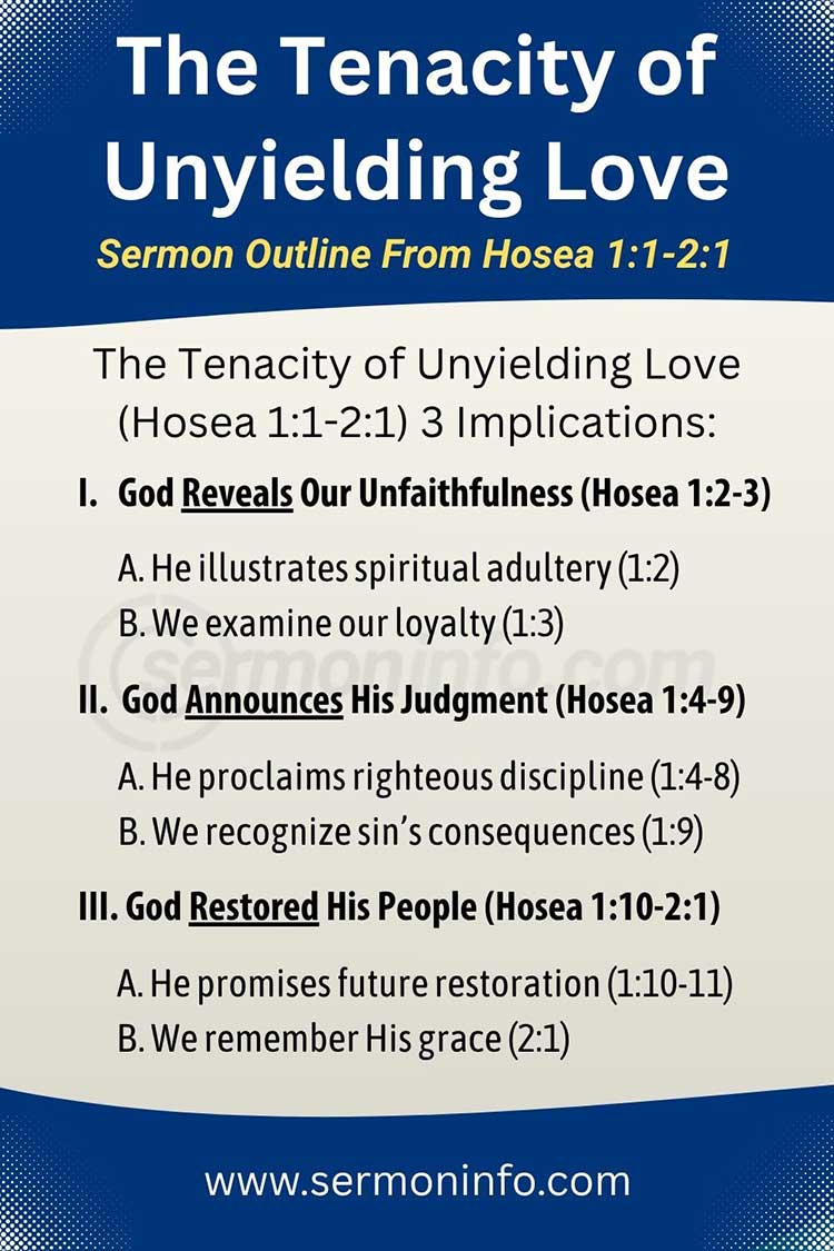 Sermon Outline From Hosea 1:1-2:1 | The Tenacity of Unyielding Love Sermon Outline From Hosea 1:1-2:1 | The Tenacity of Unyielding Love