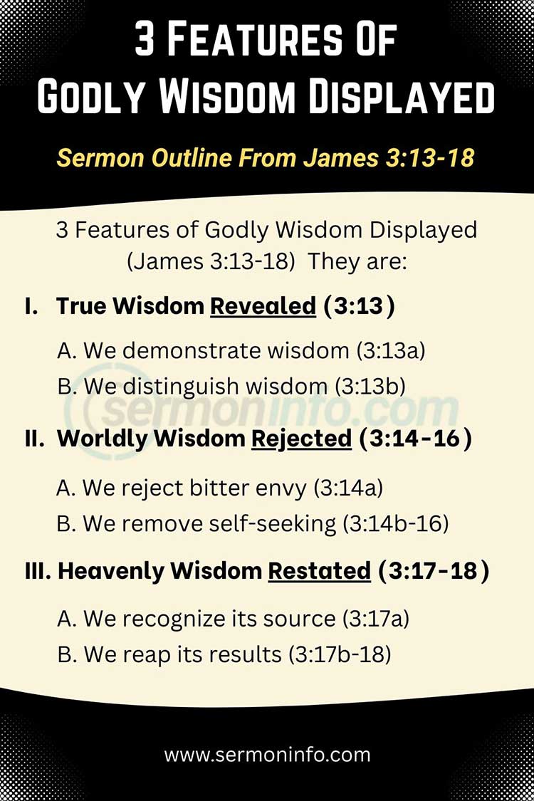 Sermon Outline From James 3:13-18 | Godly Wisdom Displayed Sermon Outline From James 3:13-18 | Godly Wisdom Displayed