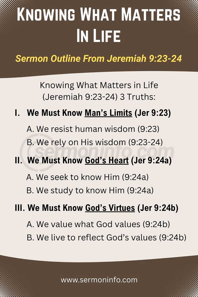 Sermon Outline From Jeremiah 9:23-24 | Knowing What Matters in Life
