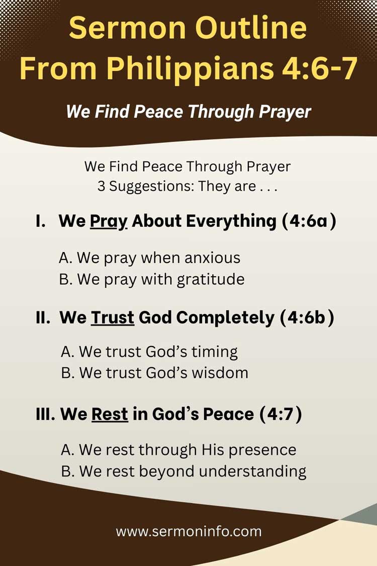Sermon Outline From Philippians 4:6-7