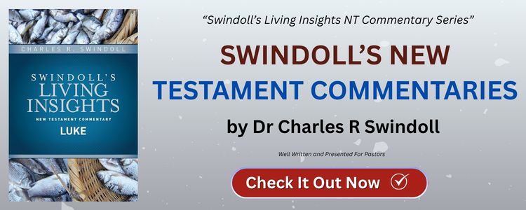 Swindoll’s New Testament Commentaries by Dr Charles R Swindoll Swindoll’s New Testament Commentaries by Dr Charles R Swindoll