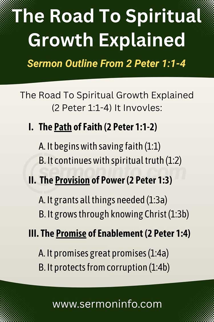 The Road To Spiritual Growth Explained | Sermon Outline From 2 Peter 1:1-4 The Road To Spiritual Growth Explained | Sermon Outline From 2 Peter 1:1-4
