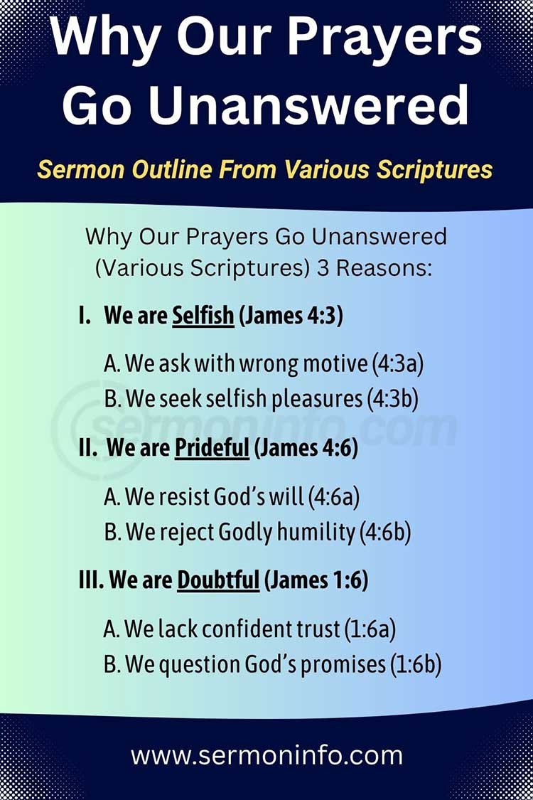 Why Our Prayers Go Unanswered | Sermon Outline About Unanswered Prayer Why Our Prayers Go Unanswered | Sermon Outline About Unanswered Prayer