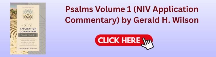 Gerald H. Wilson: Psalms Volume 1 (NIV Application Commentary) Gerald H. Wilson: Psalms Volume 1 (NIV Application Commentary)